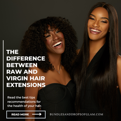 The Difference Between Raw and Virgin Hair Extensions